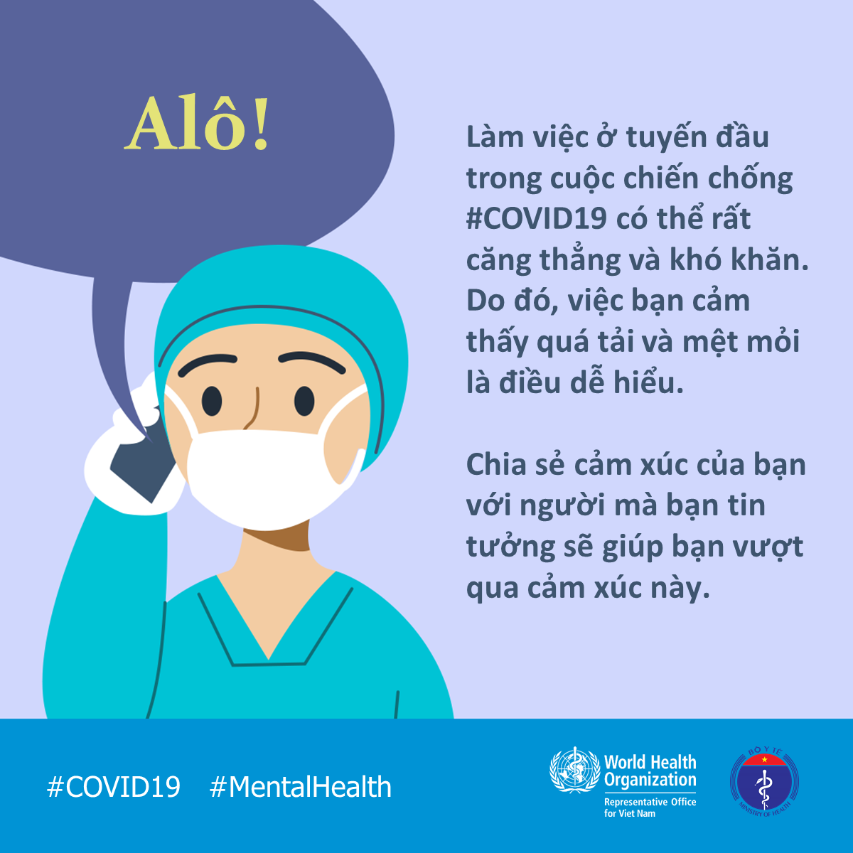 [Graphic] WHO: Hãy chia sẻ với nhân viên y tế để vượt qua đại dịch COVID-19